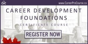 Career Development Foundations Certificate Course - Register Now
